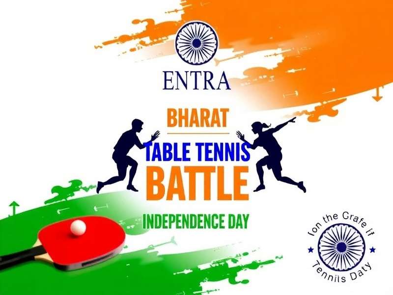 Bharat Table Tennis Battle Independence Day Event Bharat Table Tennis Battle Independence Day event poster with Bharat Table Tennis Battle watermark